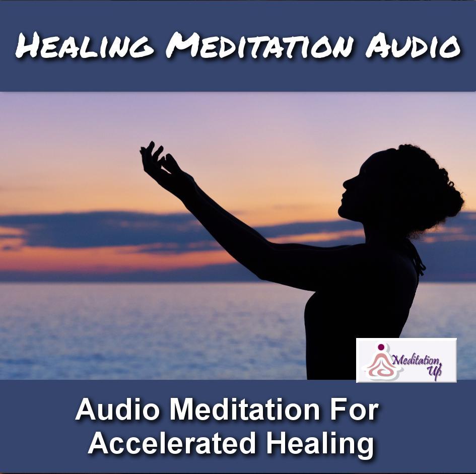 Healing Guided Meditation Audio - Meditation Up -