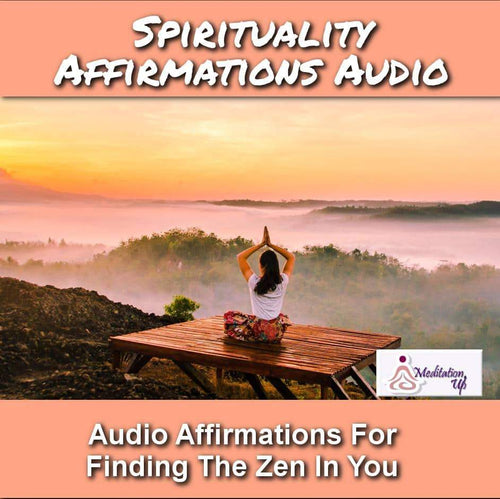 Spirituality Affirmations Audio - Meditation Up -